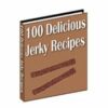 100 Delicious Jerky Recipes