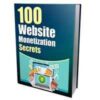 100 Website Monetization Secrets