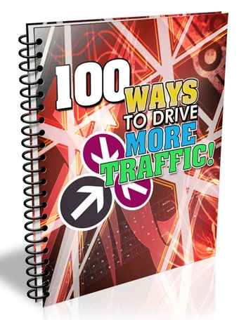 100 Ways To Drive More Traffic