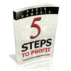 5 Steps to Profit