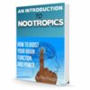 An Introduction to Nootropics