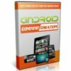 Android Content Creation