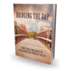 Bridging The Gap