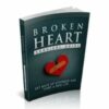 Broken Heart Survival Guide