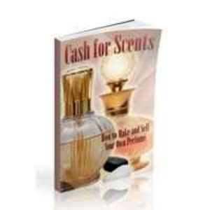 Cash for Scents