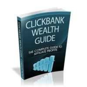 ClickBank Wealth Guide