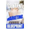 Content Marketing Blueprint