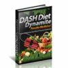 Dash Diet Dynamite