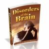 Disorders of the Brain