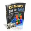 EZ Money Quick Start Blueprint