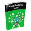 Fiverr Brokering Secrets