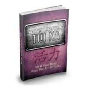 Heal Yourself With Tui Na