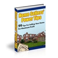 Home Sellers Power Tips