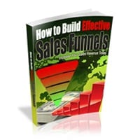 How To Build Effective Sales Funnels