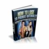 How To Lose Ten Pounds Naturally