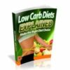 Low Carb Diets Explained