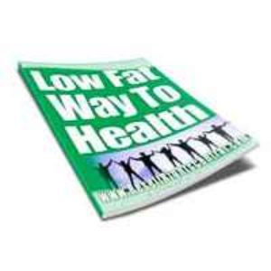 Low Fat Way To Health