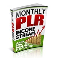 Monthly PLR Income Stream