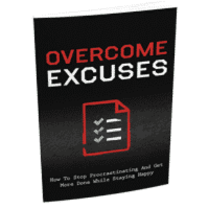 Overcome Excuses