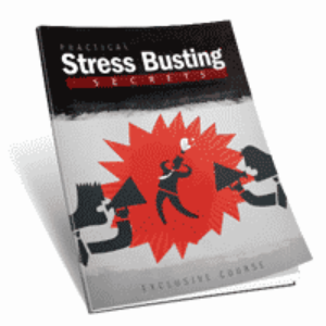 Practical Stress Busting Secrets