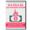 SLX Solo Ad List Builder System