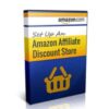 Set Up An Amazon Affiliate Discount Store