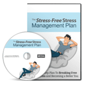 Stress-Free Stress Management Plan