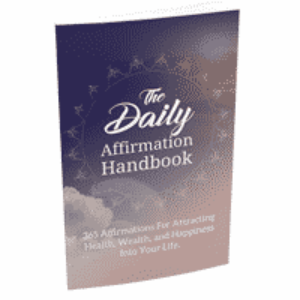 The Daily Affirmation Handbook