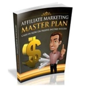 The New Affiliate Marketing Master Plan