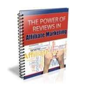 The Power Of Reviews In Affiliate Marketing