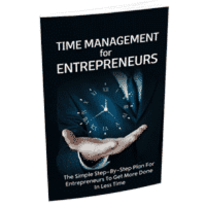 Time Management For Entrepreneurs