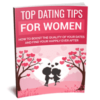 Top Dating Tips for Women