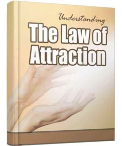 Understanding the Law of Attraction