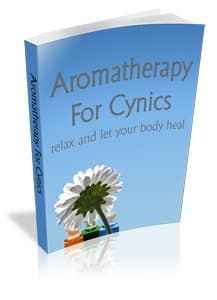 Aromatheray For Cynics