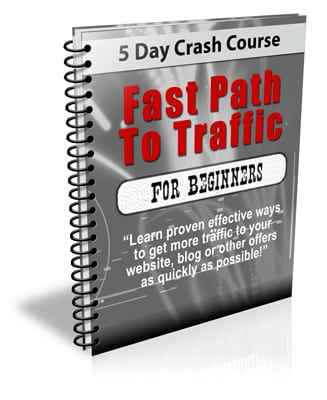 Fast Path To Traffic For Beginners