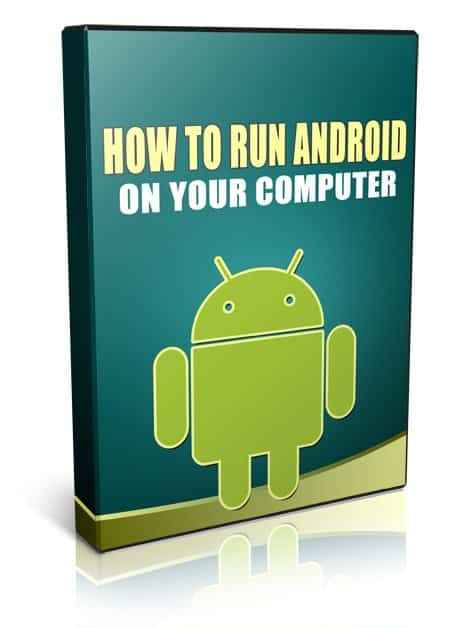 How To Run Android On Your Computer