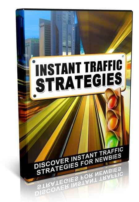 Instant Traffic Strategies