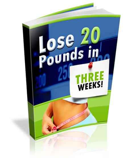 Lose 20 Pounds In Three Weeks