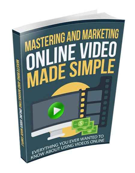 Mastering and Marketing Online-Video-Made-Simple