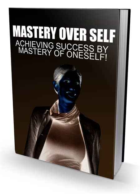 Mastery Over Self