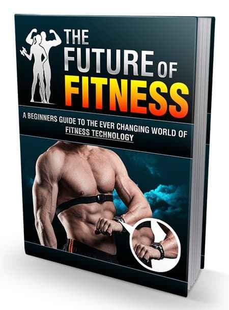 The Future of Fitness