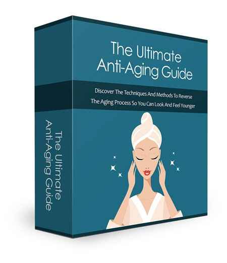 Ultimate Anti-Aging Guide