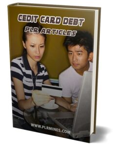 credit card debt plr articles