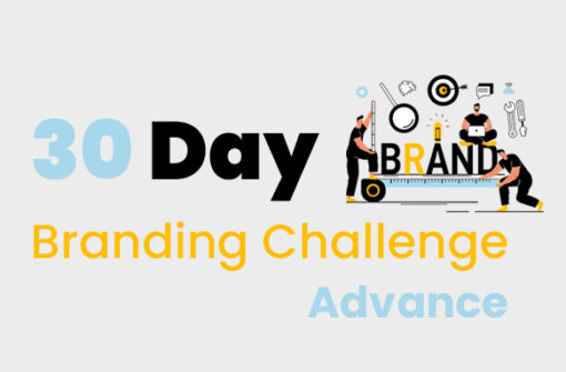 30 Day Branding Challenge Advanced