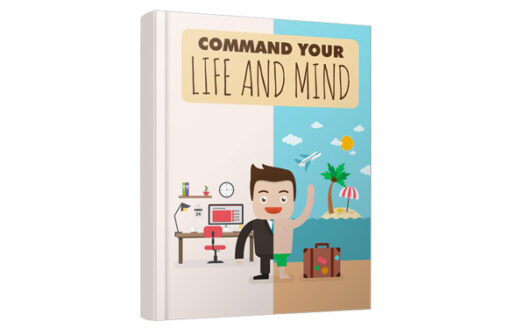 Command Your Life And Mind