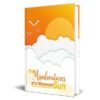 The Misadventures Of a Wayward Sun