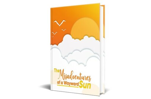 The Misadventures Of a Wayward Sun