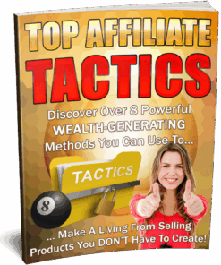 Top Affiliate Tactics