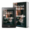 How to track affiliate links - Proven Methods