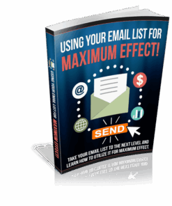 Using Your Email List For Maximum Effect